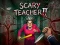 Permainan Scary Teacher II talian