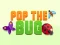 Permainan Pop the Bug talian