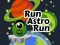 Permainan Run Astro Run talian