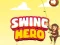 Permainan Swing Hero talian