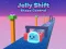 Permainan Jelly Shift Shape Control talian