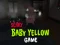 Permainan Scary Baby Yellow Game talian