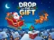 Permainan Drop The Gift talian