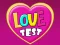 Permainan Love Test talian