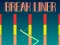Permainan Break Liner talian