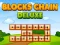 Permainan Blocks Chain Deluxe talian