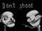 Permainan Don't shoot talian