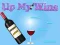 Permainan Up My Wine talian
