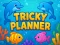 Permainan Tricky Planner talian