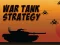 Permainan War Tank Strategy talian