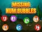 Permainan Missing Num Bubbles 2 talian