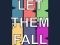 Permainan Let them fall talian