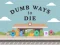 Permainan Dumb Ways To Die talian