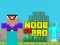 Permainan Noob vs Pro vs Hacker vs God 1 talian