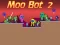 Permainan Moo Bot 2 talian