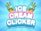 Permainan Ice Cream Clicker talian