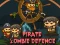 Permainan Pirate Zombie Defence talian