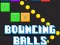 Permainan Bouncing Balls Game talian