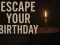 Permainan Escape Your Birthday: Horror Escape talian