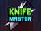 Permainan Knife Master talian