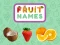 Permainan Fruit Names talian