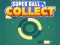Permainan Super Ball Collect HTML5 talian