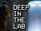 Permainan Deep in the lab talian
