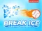 Permainan Break Ice talian