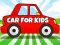 Permainan Car For Kids talian