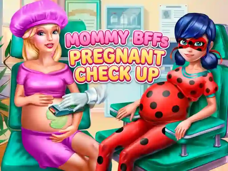 Permainan Mommy BFFs Pregnant Check Up talian