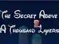 Permainan The Secret Above A Thousand Layers talian