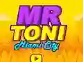 Permainan Mr Toni Miami City talian
