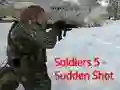 Permainan Soldiers 5: Sudden Shot talian