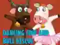 Permainan Dancing Cow And Bull Rescue talian