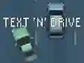 Permainan Text 'n' Drive talian