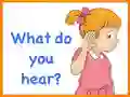 Permainan Kids Quiz: What Do You Hear? talian