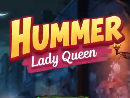 Permainan Hummer Lady Queen talian