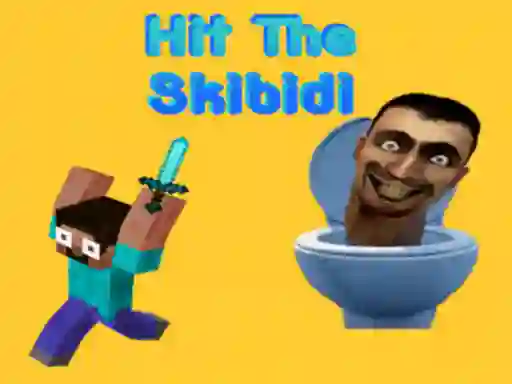 Permainan Hit The Skibidi talian
