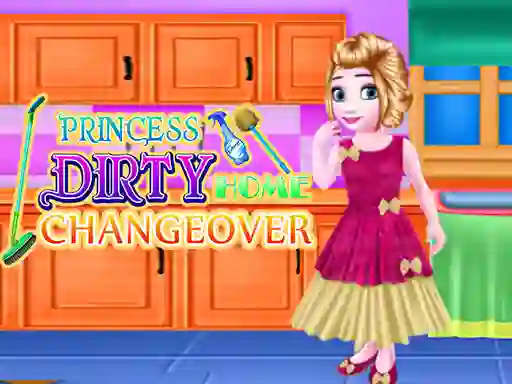 Permainan Princess Dirty Home Changeover talian