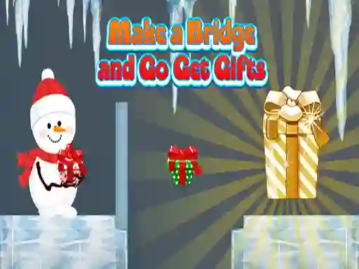 Permainan Make a Bridge and Go Get Gifts talian