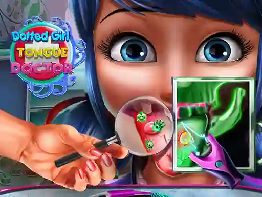 Permainan Dotted Girl Tongue Doctor talian