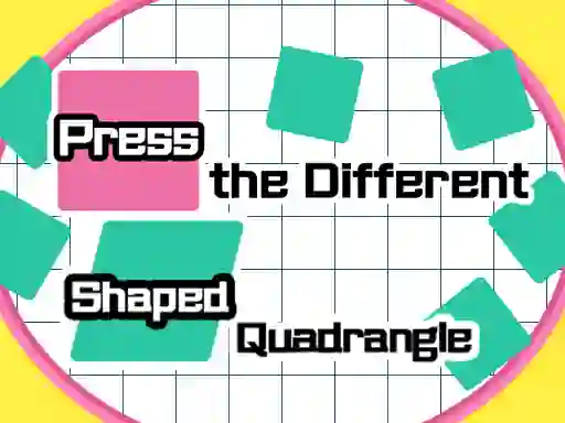 Permainan Press The Different Shaped Quadrangle talian