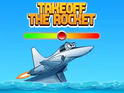 Permainan Takeoff The Rocket talian
