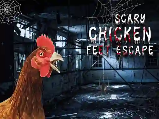 Permainan Scary Chicken Feet Escape talian