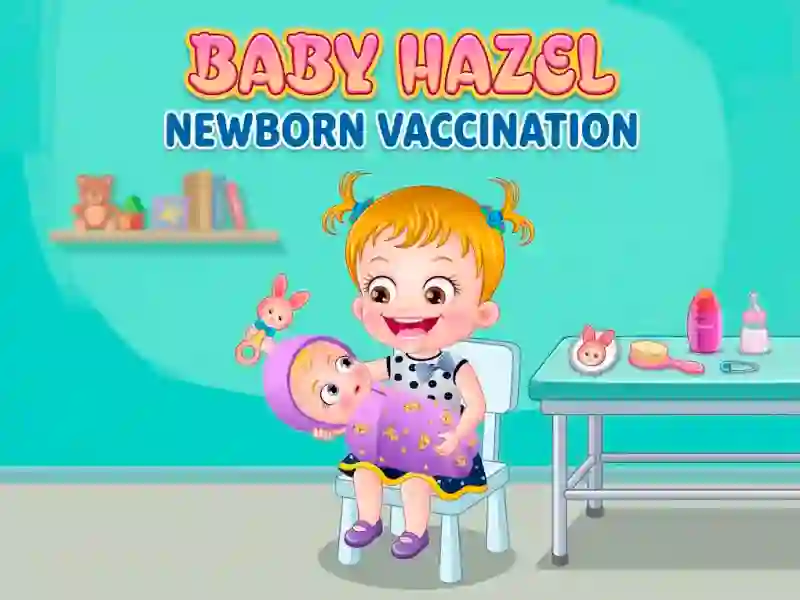 Permainan Baby Hazel Newborn Vaccination talian