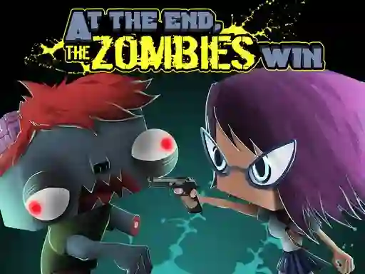 Permainan At the end, zombies win talian