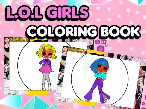 Permainan L.O.L OMG Girls Coloring Book talian