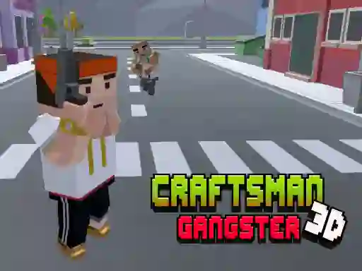 Permainan CraftsMan 3D Gangster talian
