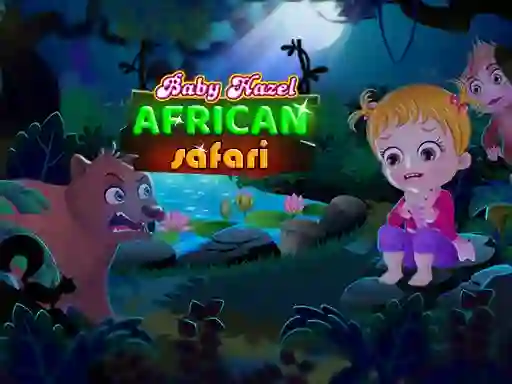 Permainan Baby Hazel: African safari talian