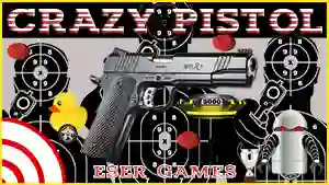 Permainan Crazy Pistol talian